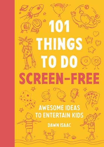 Yellow book cover with playful doodles and text: "101 Things to Do Screen-Free".