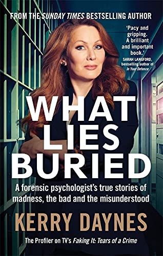 Book cover featuring author Kerry Daynes, title “What Lies Buried”.