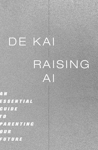 Book cover: "Raising AI" with textured gray background and white text.