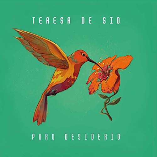 Album cover: hummingbird feeding from an orange flower on teal background.