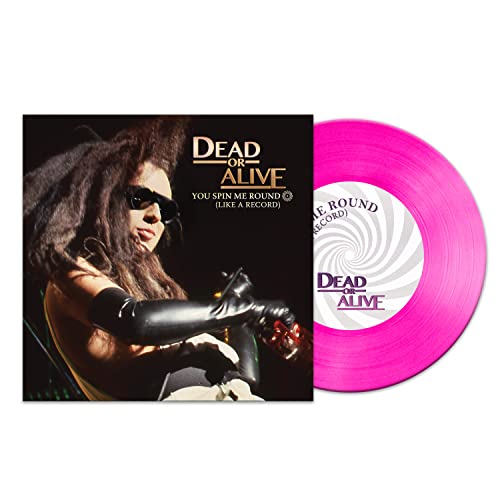 “You Spin Me Round” vinyl record with pink disc and cover art.