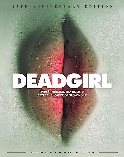 Deadgirl" Blu-ray cover featuring a close-up of parted lips, pale skin.