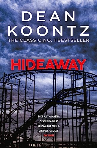 Book cover for "Hideaway" by Dean Koontz, featuring a rollercoaster.
