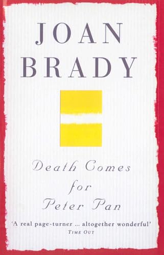 Book cover: "Death Comes For Peter Pan" by Joan Brady, with yellow block.