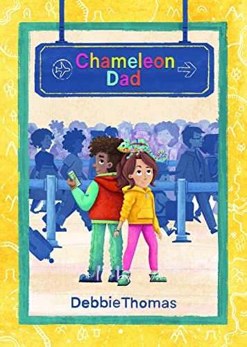 Book cover: “Chameleon Dad” illustration of a father with two children.