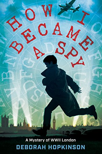 Book cover: boy running, WWII London backdrop, and airplane above text.