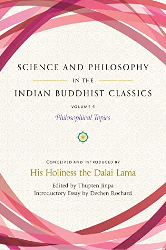Book cover: "Science and Philosophy in the Indian Buddhist Classics, Vol. 4".