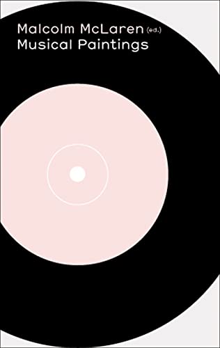 Book cover: "Malcolm McLaren: Musical Paintings" with a record design.
