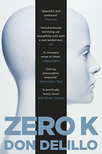 Book cover: blue head profile with title "Zero K" by Don DeLillo.