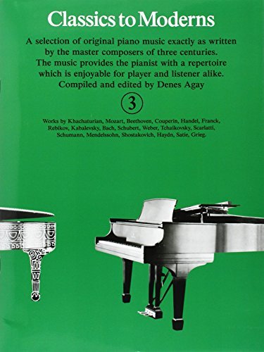 Green cover of "Classics to Moderns Book 3" sheet music with a piano.