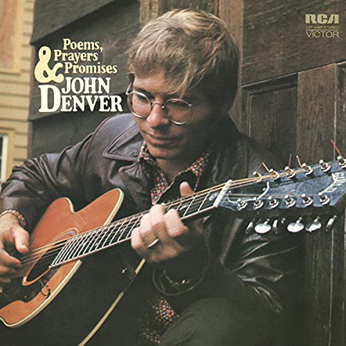 John Denver with guitar on album cover, "Poems, Prayers & Promises.