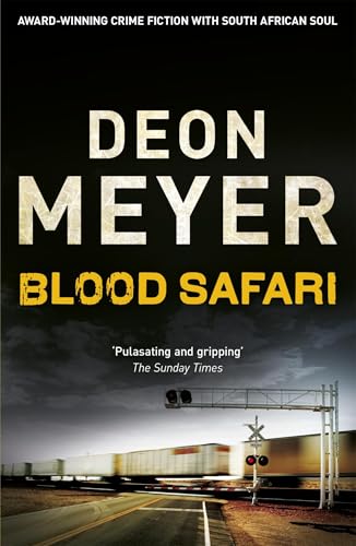 Book cover for "Blood Safari" by Deon Meyer, with a train track scene.