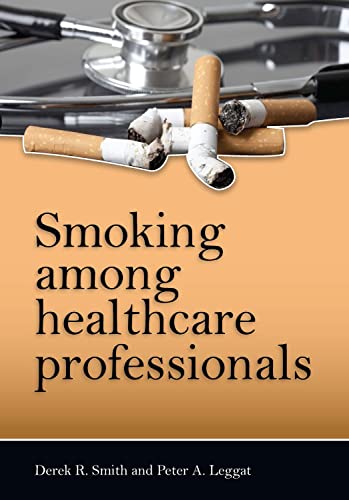 Book cover: cigarettes and medical tools with title "Smoking among healthcare professionals".