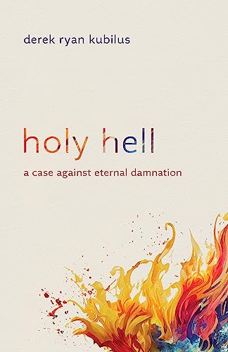 Book cover: "Holy Hell" with abstract orange and red flame imagery.