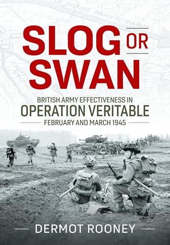 Book cover: "Slog or Swan," depicting WWII British soldiers and tanks.
