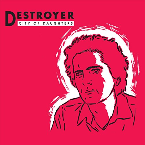 Destroyer album cover: red background with sketched portrait of a man.