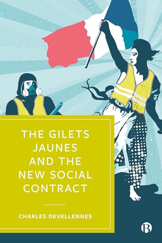 Book cover depicting protestors with a French flag, titled “The Gilets Jaunes.”