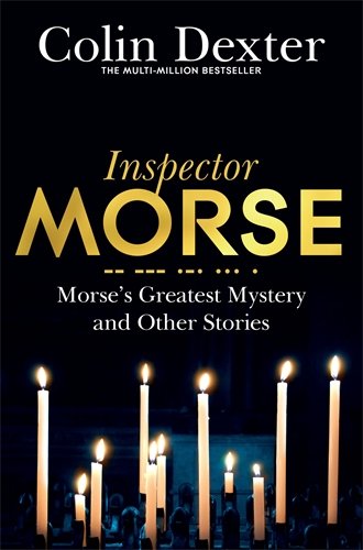 Book cover for "Morse's Greatest Mystery" with golden text and lit candles.