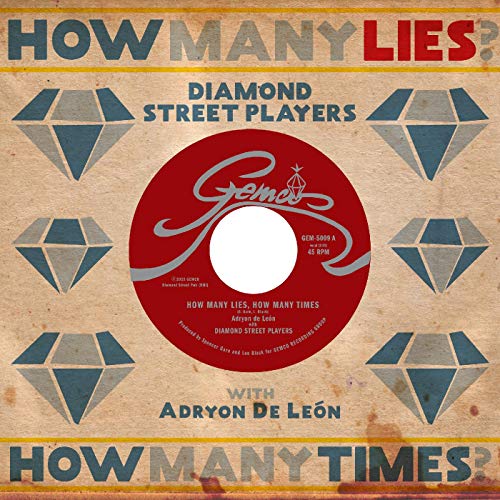 Vinyl record label for "Diamond Street Players - How Many Lies. How Many Times.