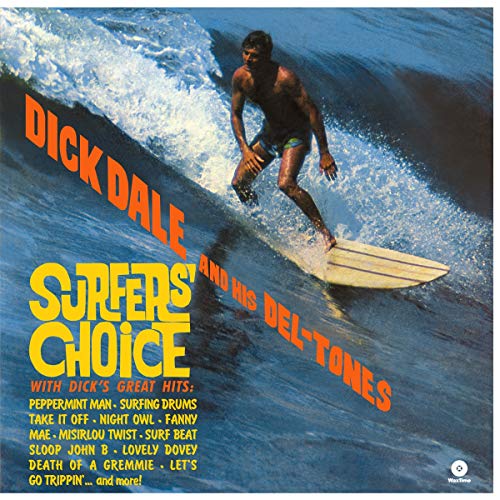 Dick Dale's "Surfers Choice" vinyl album cover featuring a surfer riding a wave.