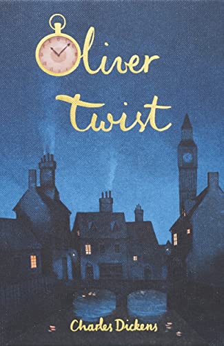 Book cover of Oliver Twist featuring a pocket watch and a dark Victorian cityscape.