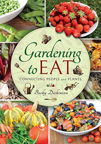 Book cover featuring fresh produce and gardening tools, titled "Gardening to Eat.