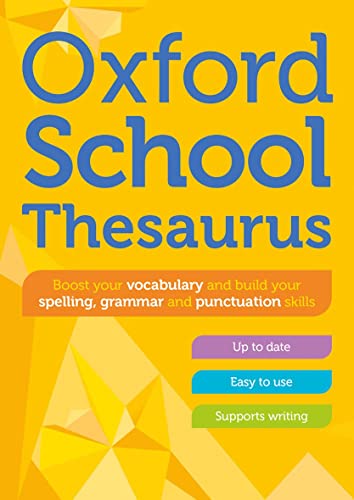 Cover of "Oxford School Thesaurus" with bold blue text on a yellow background.