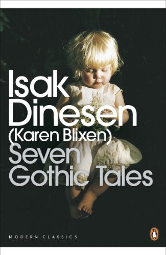 Book cover: "Seven Gothic Tales" with a portrait of a young child.