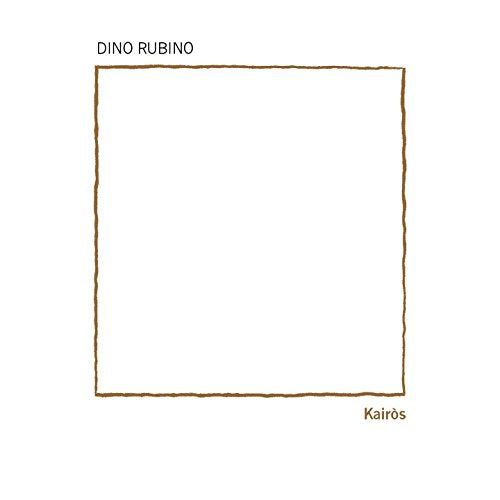 CD cover for Dino Rubino’s “Kair?s”, with brown text and border.