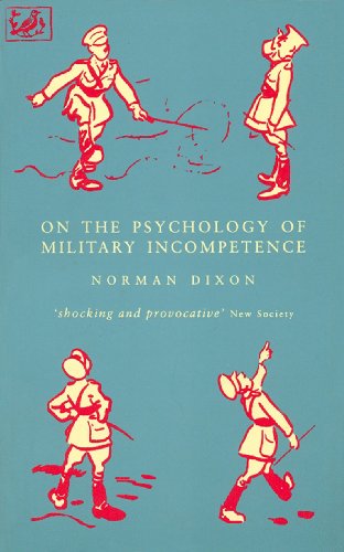 Book cover with cartoon soldiers, titled “On The Psychology Of Military Incompetence.”