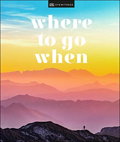 Book cover: "Where To Go When" with a mountain landscape backdrop.