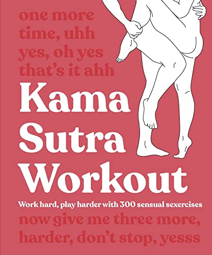 Book cover: "Kama Sutra Workout" with illustrated figures in poses.