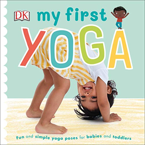 Book cover with a baby doing a headstand, titled "My First Yoga".