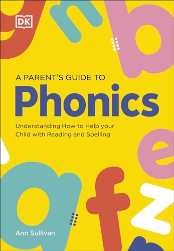Book cover with yellow background and colorful letters titled A Parent's Guide to Phonics.