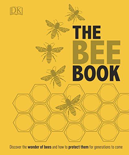 The image depicts a yellow book cover titled "THE BEE BOOK" with bee illustrations. Alt text: Yellow book cover with bees and honeycomb, titled "THE BEE BOOK".