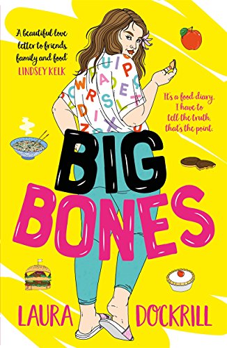 Book cover: woman with food illustrations and large pink title "Big Bones".