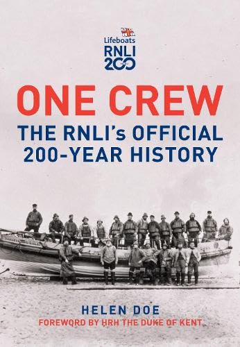 Book cover: “One Crew”, RNLI’s 200-year history, with vintage lifeboat photo.