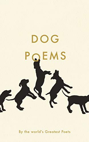 Book cover titled Dog Poems with silhouettes of four dogs on a cream background.