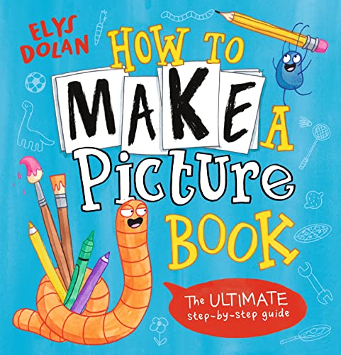 Book cover titled How to Make a Picture Book with colorful illustrations and a worm.