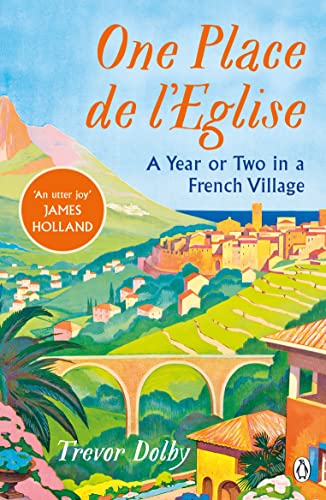 Book cover depicting a sunny French village with an arched bridge.