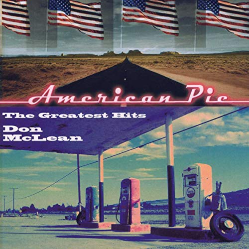 Album cover for Don McLean’s “American Pie” featuring a gas station scene.