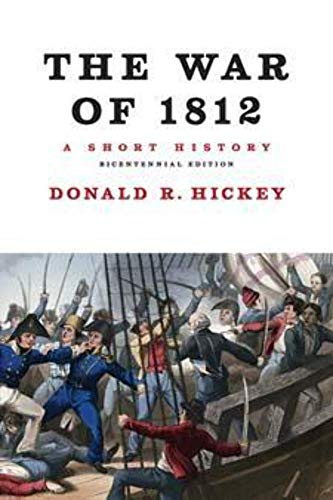 Book cover for "The War of 1812" depicting a naval battle scene.