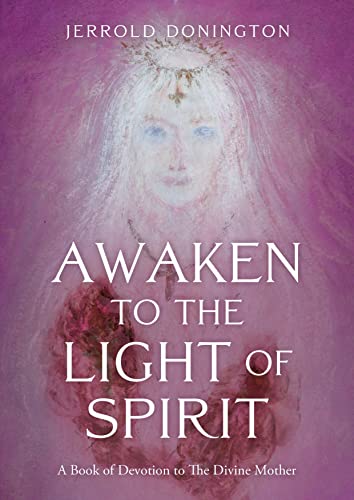 Book cover featuring a woman with a halo and the title “Awaken to the Light of Spirit.”