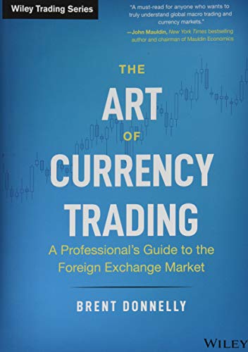 Book cover titled The Art of Currency Trading by Brent Donnelly on blue background.