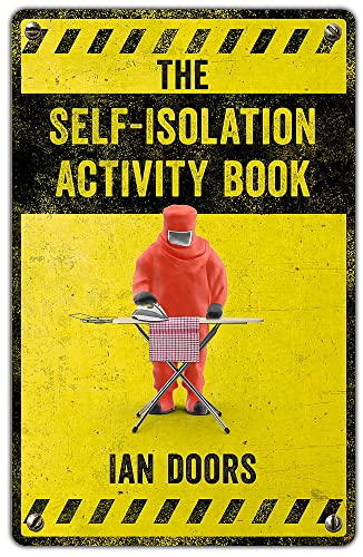 Book cover: yellow and black caution stripes, figure in hazmat suit ironing.