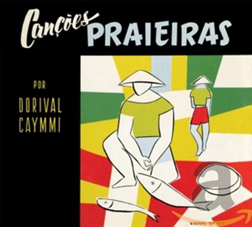 CD cover for Dorival Caymmi’s “Cancoes Praieras” with beach scene illustration.