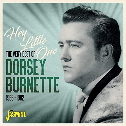 CD cover with black and white portrait of Dorsey Burnette on a green background.
