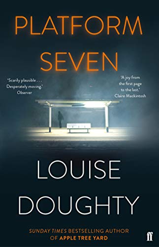 Book cover for Platform Seven by Louise Doughty showing a silhouette on a platform.