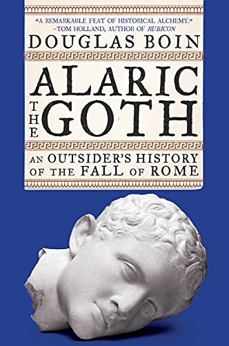 Book cover: “Alaric the Goth” with a broken classical sculpture.