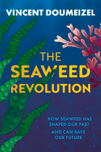 Book cover titled The Seaweed Revolution with green and red seaweed on blue background.